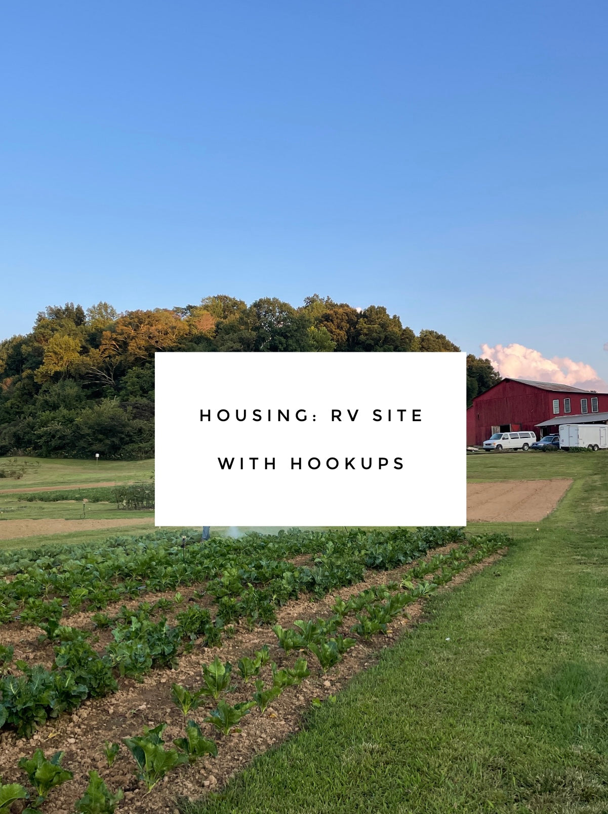 RV site with hook up - Intro to Winter Gardening -  October 4-9, 2026